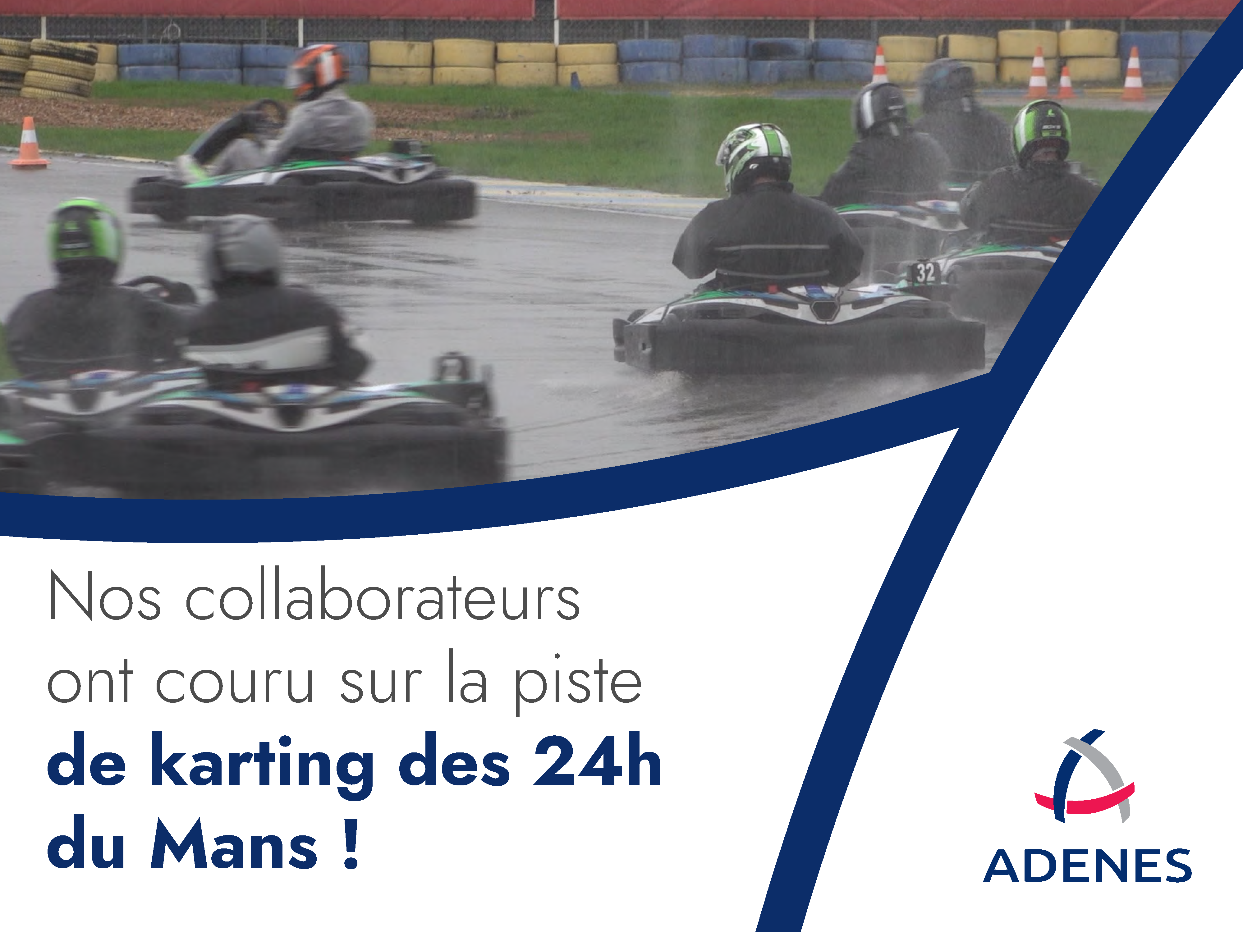 Lire la suite à propos de l’article Nos collaborateurs ont participé à la finale de notre AdenesRace… sur le circuit des 24h du Mans. 👥